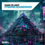 Made Of Light - Pyramid Soundwave (Extended Mix)