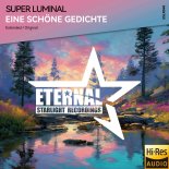 Super Luminal - Eine Schöne Gedichte