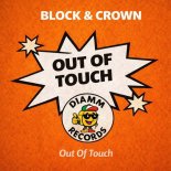 Block & Crown - Out of Touch