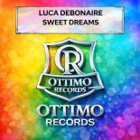 Luca Debonaire - Sweet Dreams
