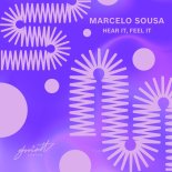 Marcelo Sousa - Hear It, Feel It (Vocal Mix)