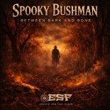 The Spooky Bushman - The Land