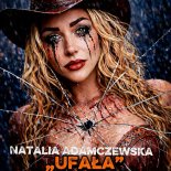 Natalia Adamczewska - Ufała
