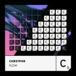 CHRSTPHR - FLOW (Extended Mix)