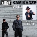 Papa Dance, K.A.S.A. - Kamikadze Wróć (2026)