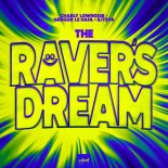 Charly Lownoise & Gregor Le DahL Feat. Ilitsya - The Raver's Dream (Extended Mix)