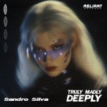 Sandro Silva - Truly Madly Deeply (Extended Mix)