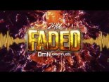 ZHU - Faded (DmN Bootleg)