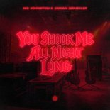 Nic Johnston & Jawny Sparklez - You Shook Me All Night Long (Extended Mix)