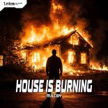 Macby - House Is Burning (Pro Mix)
