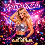 Gang Mariana - Natasza