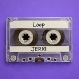 Jerri - Loop (Original Mix)