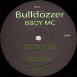 Bulldozzer - BBoy MC (DJ Manian Remix)