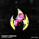 FranKho, NOISSE - Funky Fresco (Original Mix)