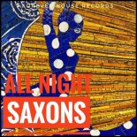 Saxons - All Night (Extended Mix)