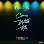 DAN_ROS - Come With Me (Extended Mix)