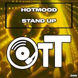Hotmood - Stand Up (Original Mix)
