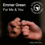 Emmer Green - For Me & You (Extended Mix)