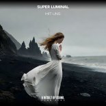 Super Luminal - Mit Uns