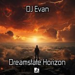 Dj Evan - Dreamstate Horizon