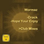 Wormaz - Hope Your Enjoy (Club Mix)