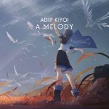 Adip Kiyoi - A Melody