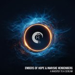 Embers Of Hope & Mariske Hekkenberg - A Whisper To A Scream (Extended Mix)