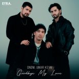 DNDM & Umar Keyn - Goodbye My Love (Retro)