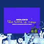 Moloko - The Time Is Now (Mirko Donnini Disco Edit)