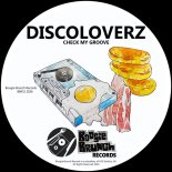 Discoloverz - Check My Groove (Extended Mix)