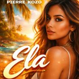 Pierre Kozo - Ela