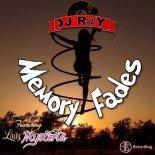 DJ R@y - Memory Fades (Dance Mix)
