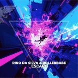 Rino Da Silva & Rollerbabe - Escape (Extended Mix)