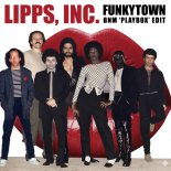 Lipps Inc Vs Purple Disco Machine - Funky Town (BNM Playbox Edit)
