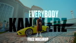 Kizo x Rocco - Everybody Kanclerz (FREZ MASHUP).wav