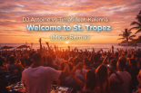 DJ Antoine vs Timati feat. Kalenna – Welcome to St. Tropez (Miras Remix)
