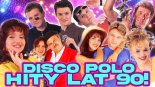 Disco Polo HITY Lat 90's! Vol.A💃 Wybrał DjRobertoxd71 💃