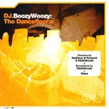 DJ BoozyWoozy - The Dancefloor (Ori-G-Nal Club Mix)