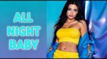 DJ Tyna — All Night Baby (Dance Party Hit 2026)