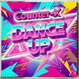 Counter-X - Dance Up