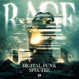 Digital Punk & Spectre - Rage (Extended Mix)