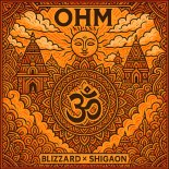 Blizzard Music & SHIGAON - Ohm