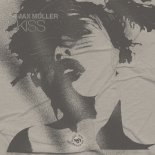 Max Muller - Kiss (Original Mix)