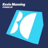 Kevin Manning - Power Up
