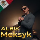 Albik - Meksyk