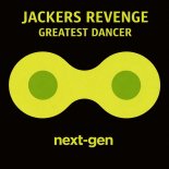 Jackers Revenge - Greatest Dancer