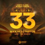 Carte Blanq & Maxx Power - Max Verstappen (LNY TNZ Remix)
