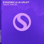 Etasonic & Lr Uplift - True Angel (Extended Mix)
