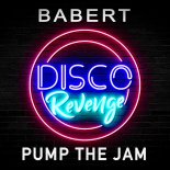 Babert - Pump the Jam (Original Mix)
