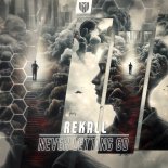 Rekall - Never Letting Go (Extended Mix)